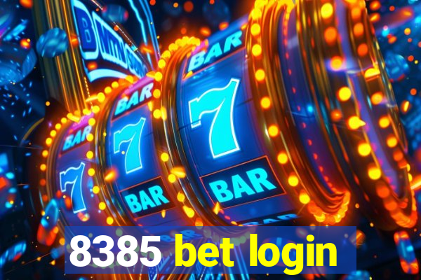 8385 bet login